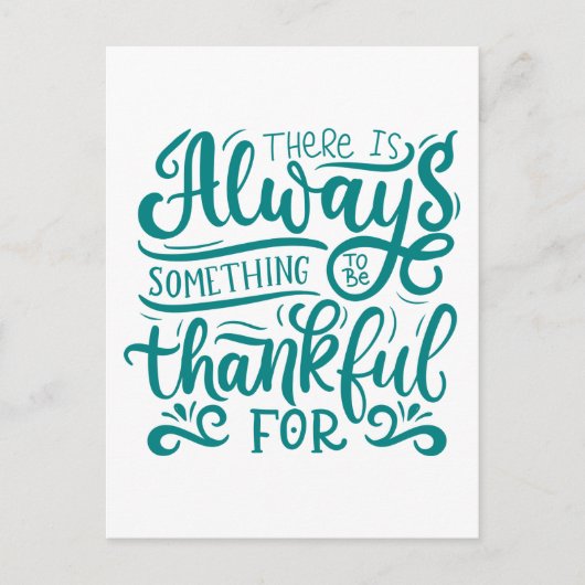 Er is altijd iets om dankbaar te zijn voor briefkaart (Voorkant)