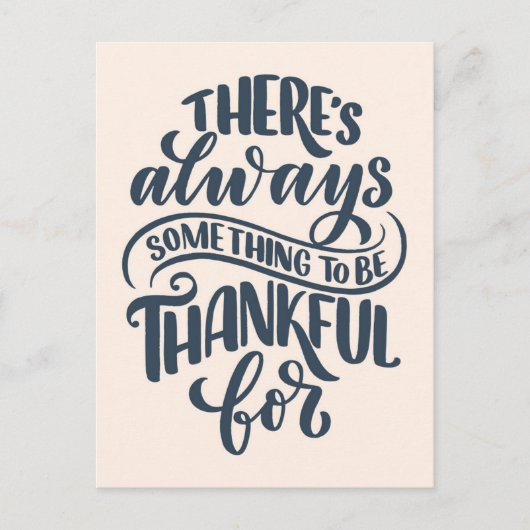Er is altijd iets om dankbaar te zijn voor briefkaart (Voorkant)