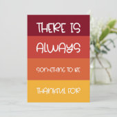 Er is altijd iets om dankbaar te zijn voor feestdagenkaart (Staand voorkant)
