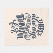 Er is altijd iets om dankbaar te zijn voor fleece deken (Voorkant (Horizontaal))