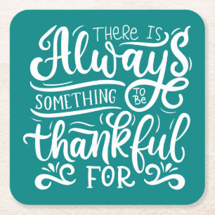 Er is altijd iets om dankbaar te zijn voor kartonnen onderzetters