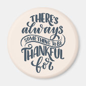 Er is altijd iets om dankbaar te zijn voor magneet (Voorkant)