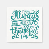Er is altijd iets om dankbaar te zijn voor servet (Voorkant)