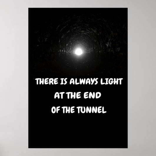 Er is altijd licht aan het einde van de tunnel. poster (Voorkant)