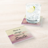 Er is altijd reden om te glimlachen glazen onderzetter (Schuin)