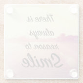 Er is altijd reden om te glimlachen glazen onderzetter (Achterkant)