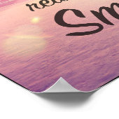 Er is altijd reden om te glimlachen poster (Hoek)