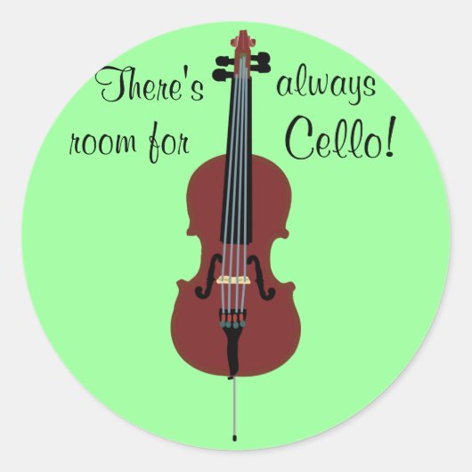 Er is altijd ruimte voor Cello! Ronde Sticker (Voorkant)