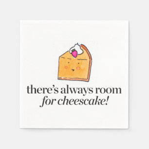 Er is altijd ruimte voor Cheesecake Servetten