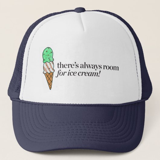 Er is altijd ruimte voor Ice Cream Trucker Pet (Voorkant)