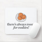 Er is altijd ruimte voor koekjes muismat (Met muis)