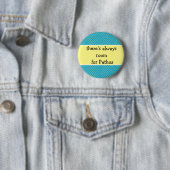 Er is altijd ruimte voor Pathos, emoties Ronde Button 5,7 Cm (In situ)