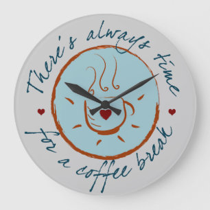 Er is altijd tijd voor een koffiepauze grote klok