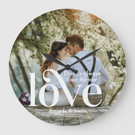 Er is altijd tijd voor onze liefdesfoto grote klok (Voorkant)