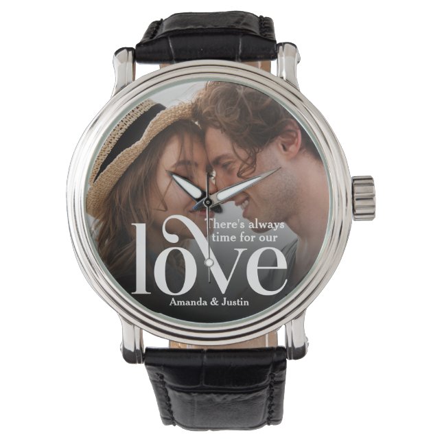 Er is altijd tijd voor onze liefdesfoto horloge (Voorkant)