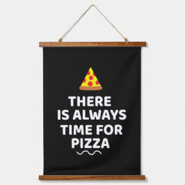 Er is altijd tijd voor pizza hangend wandkleed
