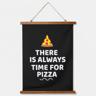Er is altijd tijd voor pizza hangend wandkleed