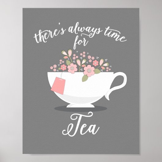 Er is altijd tijd voor Tea Floral Teacup Print (Voorkant)