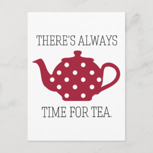 Er is altijd tijd voor thee briefkaart