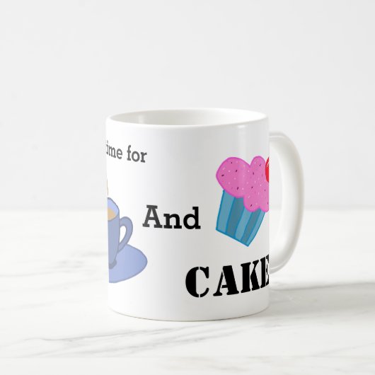 Er is altijd tijd voor thee en cake, jouw naam koffiemok (Voorkant rechts)