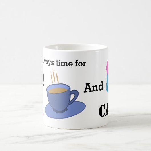 Er is altijd tijd voor thee en cake, jouw naam koffiemok (Center)
