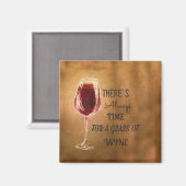 Er is altijd tijd voor wijnmagneet magneet (Voorkant / Achterkant)