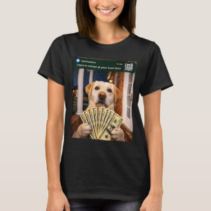 Er is beweging bij de voordeur grappige hond beweg t-shirt