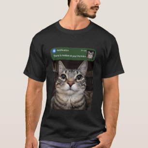 Er is beweging bij uw voordeur Funny Cat Motio T-shirt