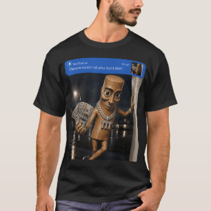 Er Is Beweging Bij Uw Voordeur Tung Tung Tung T-shirt