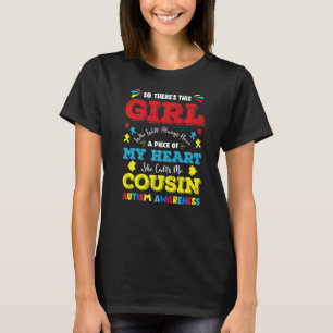 Er is dit meisje dat me nicht noemt Autisme bewust T-shirt