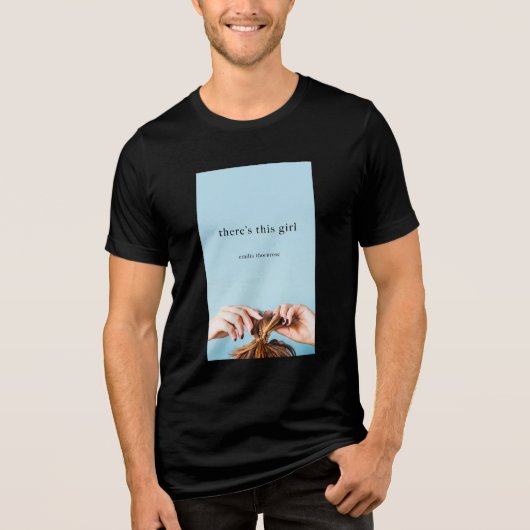 Er is dit meisje T-shirt (Voorkant)