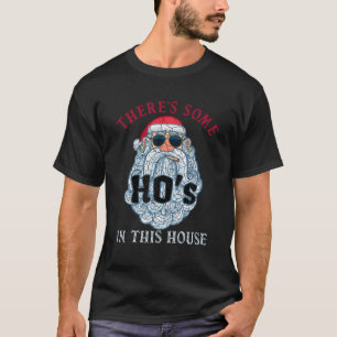 Er is een aantal gastheren in dit huis Kerstmis Sa T-shirt