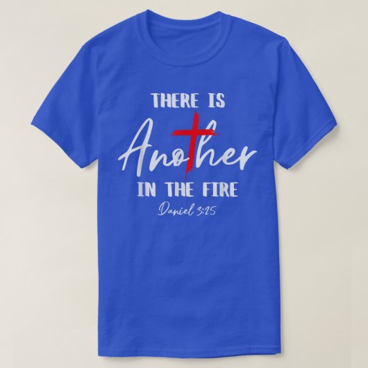 Er is een ander in de brand Daniel 325 religieus T-shirt (Design voorkant)