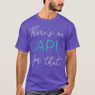 Er is een API voor dat T-shirt