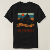 Er is een avontuur, maar dan weer zijn er buikjes t-shirt (Design voorkant)