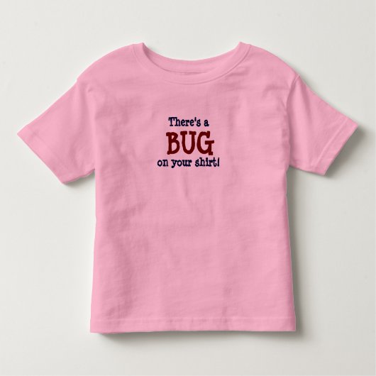 Er is een bug op je Shirt - (Meer kleuren) (Voorkant)