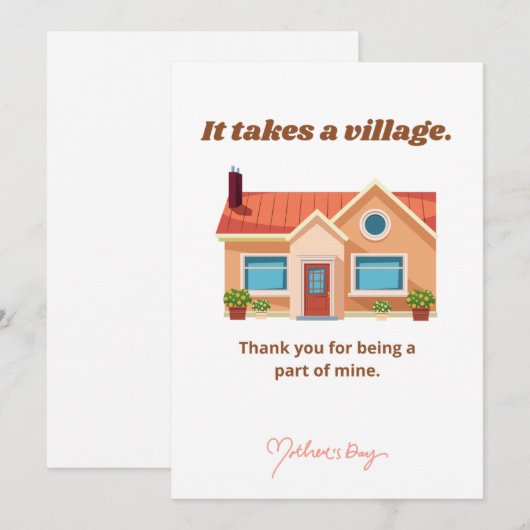 Er is een dorp nodig, Happy Moederdag Feestdagenkaart (Voorkant / Achterkant)
