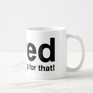 Er is een dutje voor. koffiemok