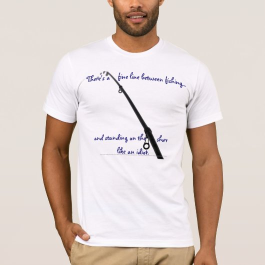 Er is een fijne lijn tussen Vissen T-Shirt (Voorkant)
