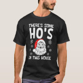 Er is een ho's in het huis... kerstfeest.. t-shirt (Voorkant)