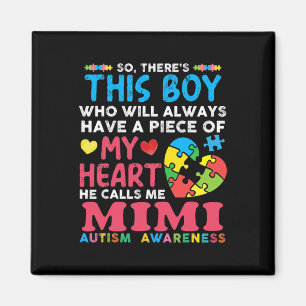 Er is een jongen die hij me Mimi Autism Awareness  Magneet