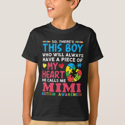 Er is een jongen die hij me Mimi Autism Awareness T-shirt (Voorkant)
