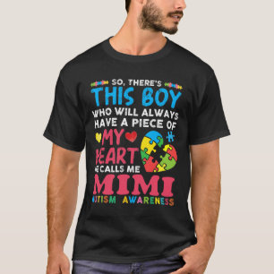 Er is een jongen die hij me Mimi Autism Awareness T-shirt
