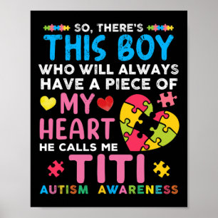 Er is een jongen die hij me Titi Autism Awareness  Poster