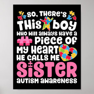 Er is een jongen die hij mij zuster Autism Awarene Poster