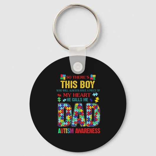 Er is een jongen die ik papa noem.. autisme bewust sleutelhanger (Voorkant)