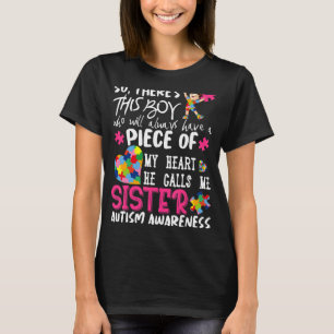 Er is een jongen die ik zuster Autism Awaren noem. T-shirt