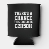 Er is een kans dat dit C2H5OH kan zijn Blikjeskoeler (Voorkant)