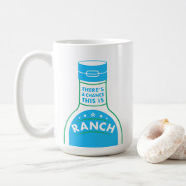Er is een kans dat dit Ranch is | Financiering Koffiemok