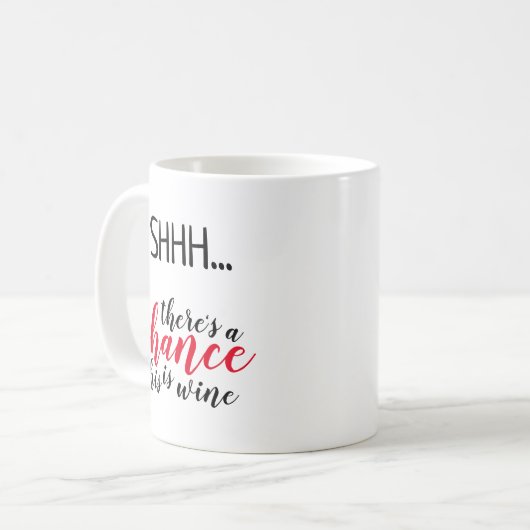 Er is een kans dat dit wijn grappig is koffiemok (Voorkant links)
